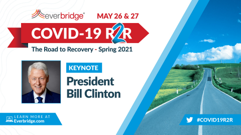 Bill Clinton, 42nd President of the United States, at the Everbridge Govt-19: Road to Recovery (R2R) Executive Summit (Graphic: Business Wire)