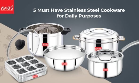 5 Must Have Stainless Steel Cookware for Daily Purposes